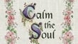 Book 'Calm the Soul: A Book of Simple Wisdom & Prayers'