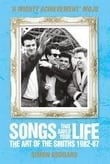 Book - 'Songs That Saved Your Life-The Art of the Smiths from 1982 to 1987.