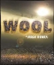 Hugh Howey - 'Wool'