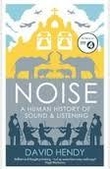 David Hendy - A Human History of Sound and Listening