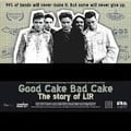 Lir Documentary - 'Good Cake Bad Cake'
