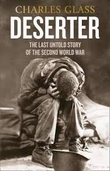 Deserter: the Last Untold Story of the Second World War