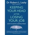Keeping Your Head After Losing Your Job