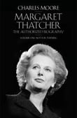 Margaret Thatcher, The Authorized Biography: Not for Turning