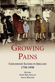 Growing Pains- A History of Childhood Illnesses in Ireland