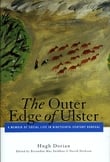 The History Show Book Club- ‘The Outer Edge of Ulster’ by Hugh Dorian.