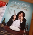 A Greedy Man in a Hungry World