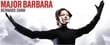 Theatre Review - Major Barbara