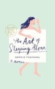 The Art of Sleeping Alone - Sophie Fontanel