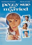Classic Movie - Peggy Sue Got Married