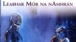 Lochlainn Ó Tuairisg, duine d'eagarthóirí ''Leabhar Mór na nAmhrán'' & Máirín Nic Con Iomaire.