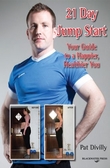 21 Day Jump Start: The Fitness Guide