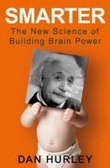 Smarter – The New Science of Building Brain Power
