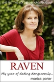 'Raven: My Year Of Dating Dangerously'