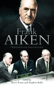 Frank Aiken – Nationalist and Internationalist