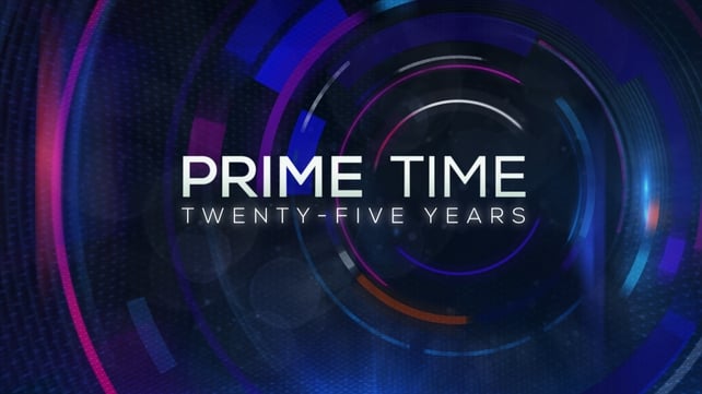 Prime Time 25 Years - The Economy, The North Prime Time 25 Years - The Economy, The North