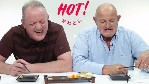 "She's hot!": Mick Galwey and Peter Clohessy try wasabi "She's hot!": Mick Galwey and Peter Clohessy try wasabi