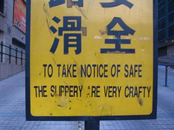 'Chinglish' signs - Trying to be replaced for - 2008 Olympics
