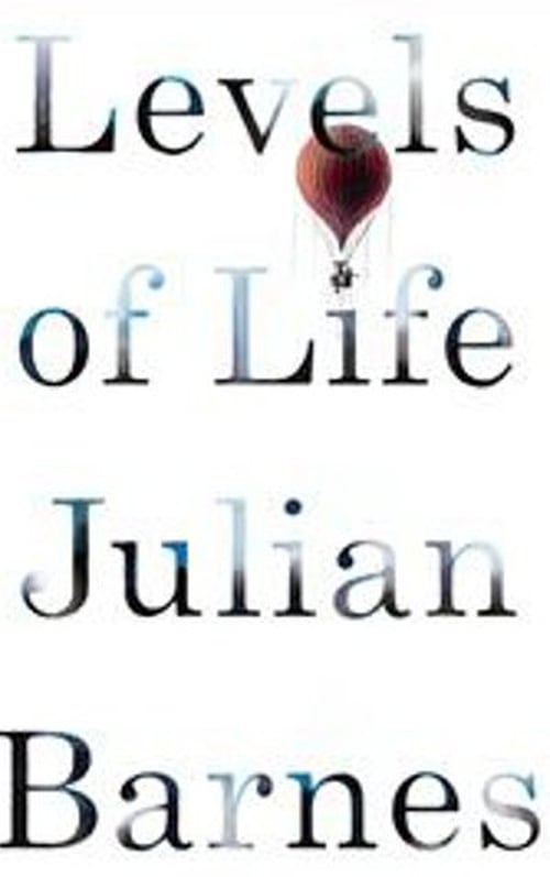 Levels Of Life By Julian Barnes