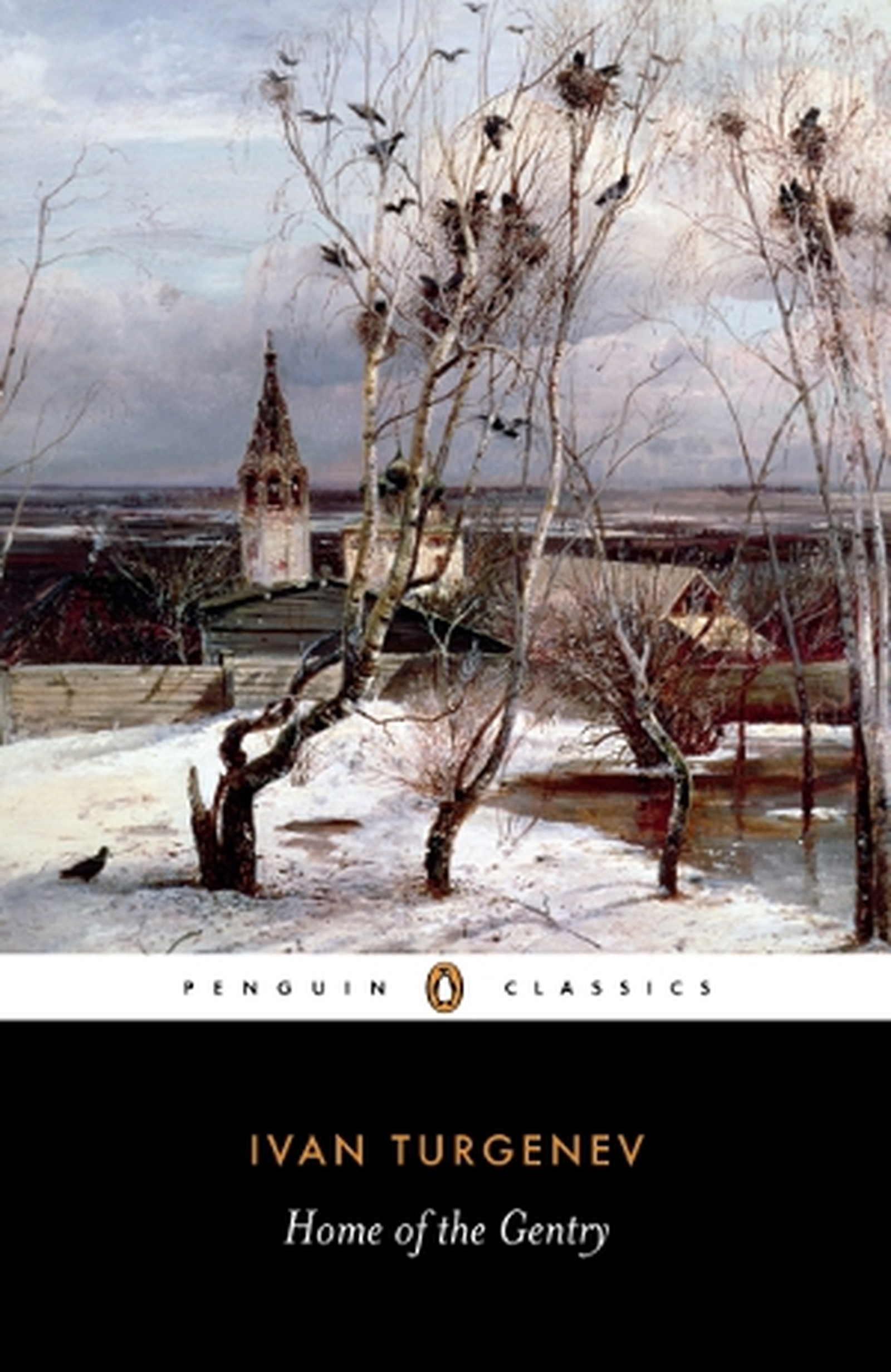 Home of the Gentry; On the Eve by Ivan Turgenev