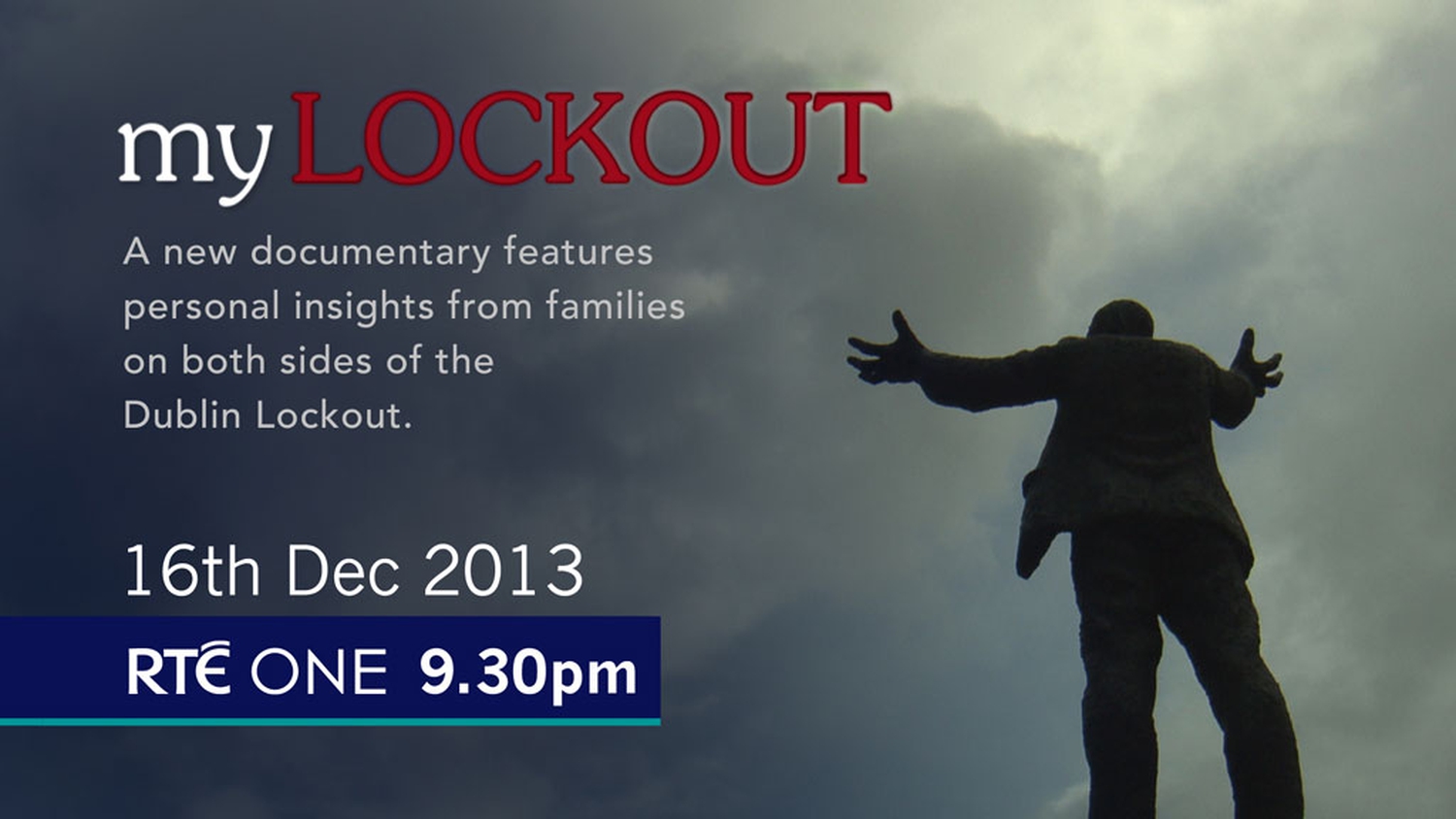 RTÉ Archives New Documentary 'My Lockout' on RTÉ One