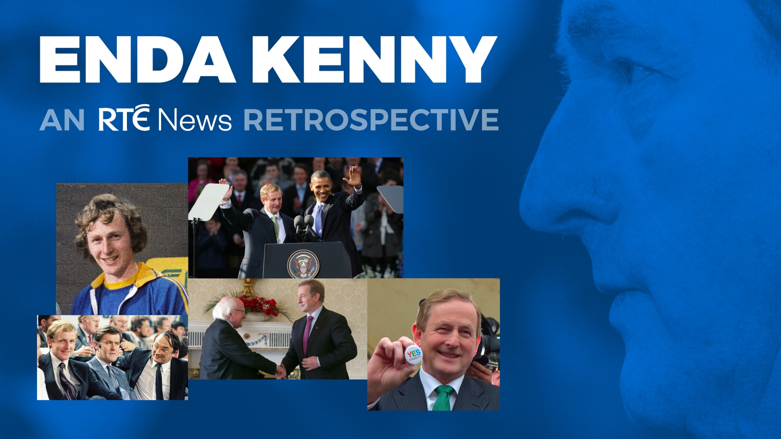 Enda Kenny An RTÉ News Retrospective