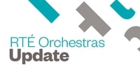 RTÉ Publishes Review of  Orchestras