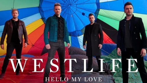Westlife have dropped their new single Hello My Love