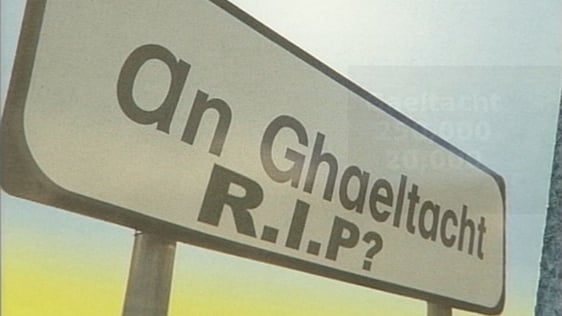 An Ghaeltacht RIP?