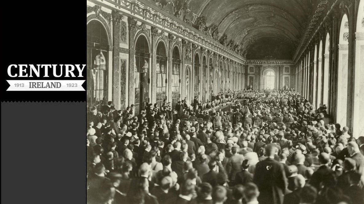 Century Ireland Issue 155
A large crowd gathers to witness the signing of the peace terms in the Hall of Mirrors at Versailles
Photo: Woodrow Wilson Presidential Library Archives