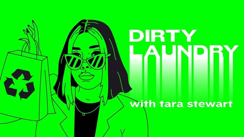 Series 2 Trailer | Dirty Laundry with Tara Stewart