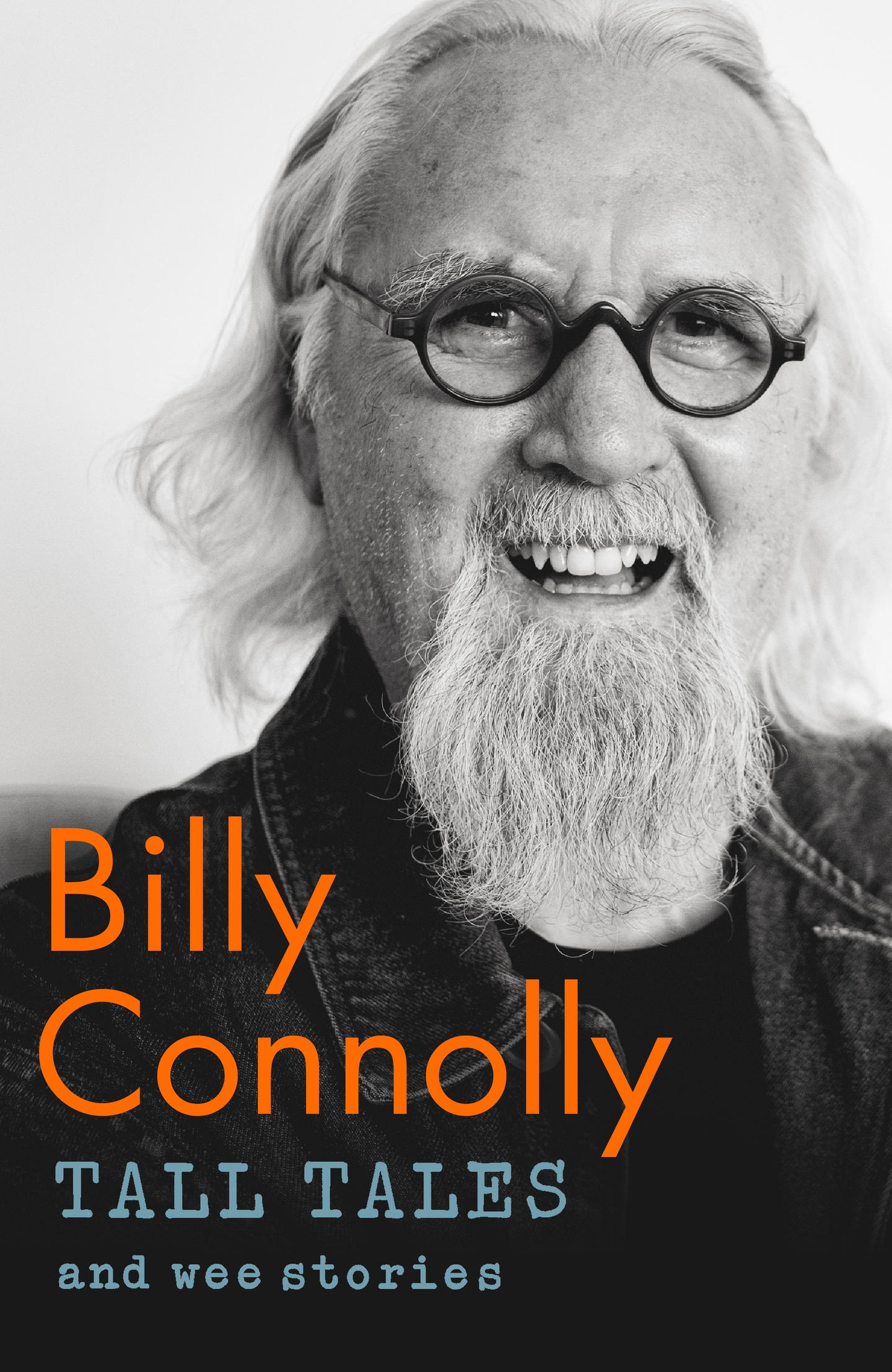 billy connolly on forgiveness fame and that bike joke