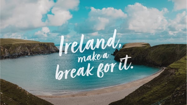 The 'Ireland, make a break for it' encourages people to stay in Ireland for their holidays this summer
