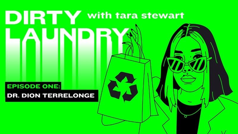 Dr Dion Terrelonge | Dirty Laundry with Tara Stewart