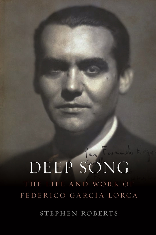 Deep Song The Life And Work Of Federico Garcia Lorca Review Reviewed Deep Song The Life Work Of Lorca