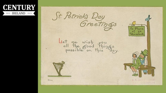 Century Ireland, Issue 200 - St Patrick's Day postcard from 1914. Photo: New York Public Library