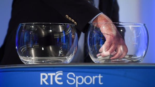 The draw is live on RTÉ Radio 1 and RTÉ News channel