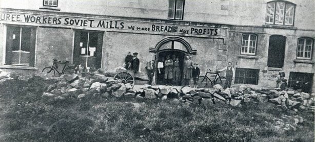 Cleave's Mill and Bakery in Bruree, Co. Limerick, after it had been seized by workers. The banner reads: 'We make bread not profits.' Photo: Wikimedia Commons