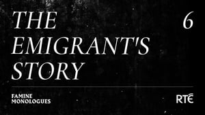 The Emigrant's Story