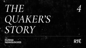 The Quaker's Story