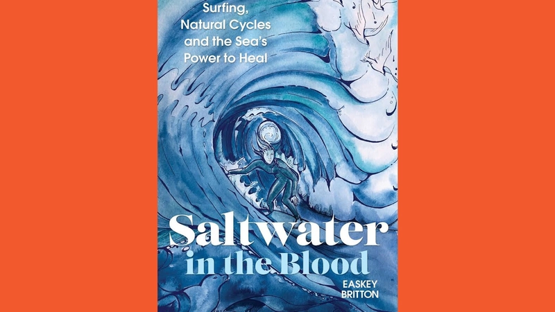 'Saltwater in the Blood' with Easkey Britton thumbnail