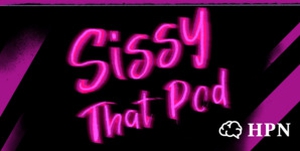 Drag Race, The Explainer with Sissy That Pod