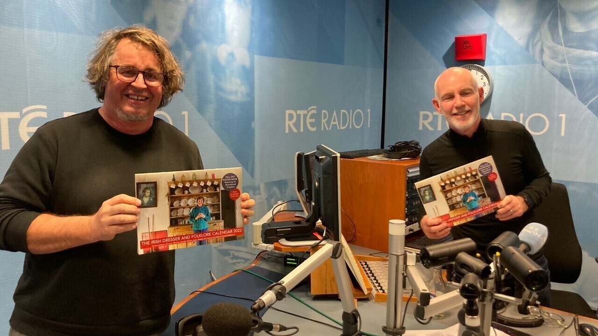 The Irish Dresser & Folklore Calendar The Ray D'Arcy Show RTÉ Radio 1