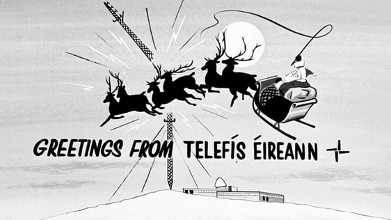 Christmas Past On RTÉ