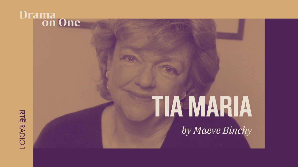 The Maeve Binchy Collection - Tia Maria by Maeve Binchy