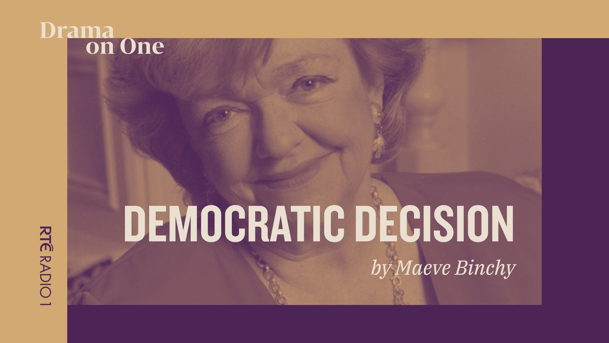 The Maeve Binchy Collection - Democratic Decision by Maeve Binchy The Maeve Binchy Collection - Democratic Decision by Maeve Binchy