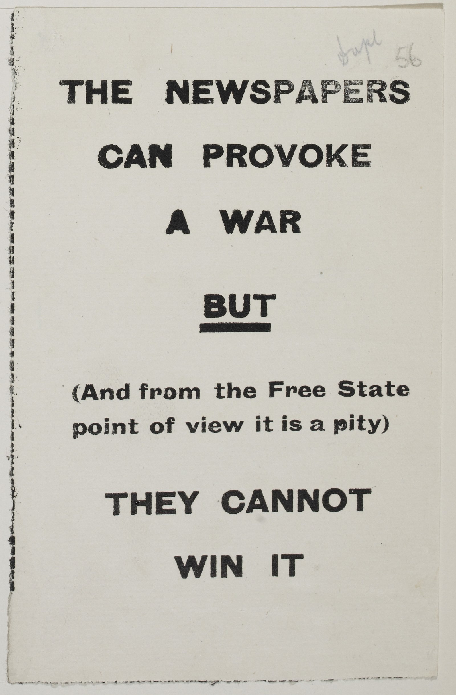 Image - Nearly every newspaper was pro-Treaty - to the frustration of the other side, as reflected in this 1922 handbill attacking media bias. Image courtesy of the National Library of Ireland