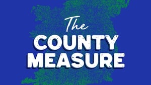 The County Measure Tuesday 26 July 2022