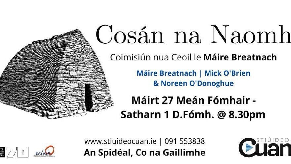 Ceol beo as Casla : Cosán na Naomh Ceol beo as Casla : Cosán na Naomh