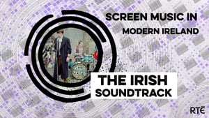 The Irish Soundtrack Sunday 9 October 2022
